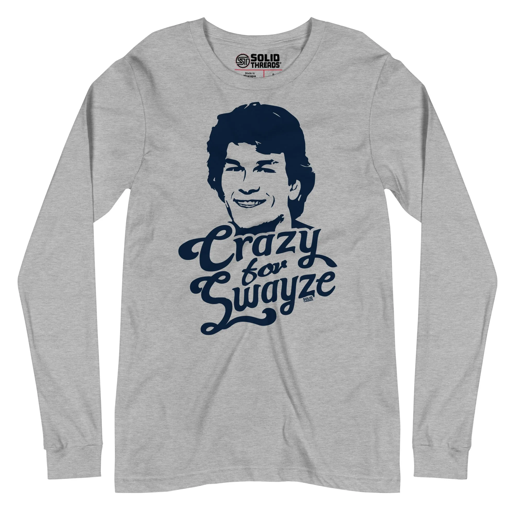 Crazy For Swayze Long Sleeve T-Shirt | Supports World Health